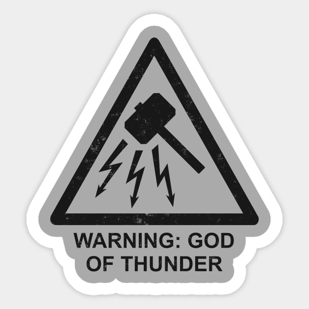 Warning: God of Thunder Sticker by Byway Design